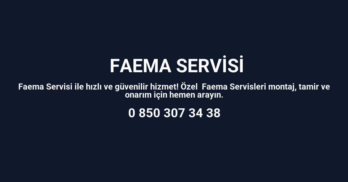 Samsun Faema Servisi